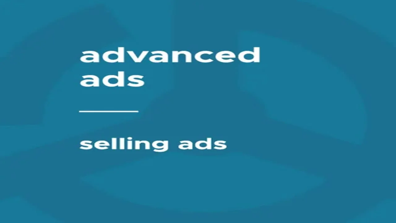Advanced Ads Selling