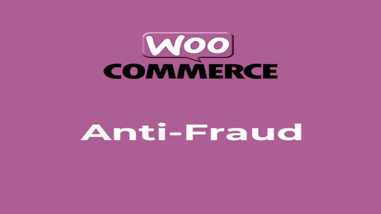 WooCommerce Anti-Fraud Pro