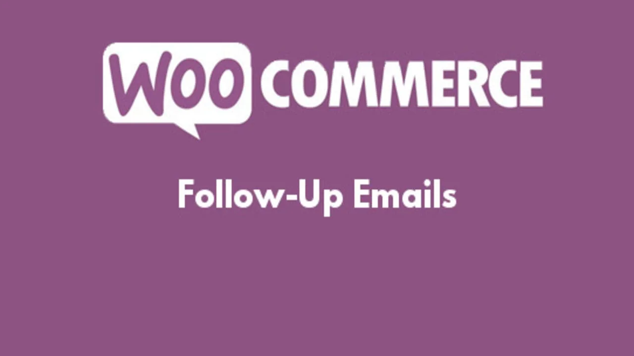 WooCommerce Follow Ups Emails Pro