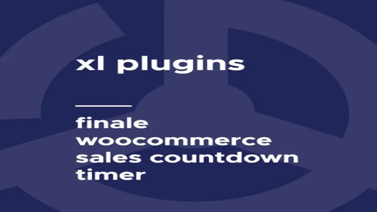 Descarga Ahora el Plugin Finale WooCommerce Sales Countdown Timer & Discount con Licencia GPL