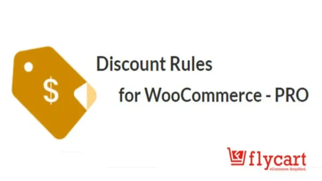 Discount Rules for WooCommerce PRO By FlyCart: Promociones inteligentes y descuentos automáticos para tiendas WooCommerce.