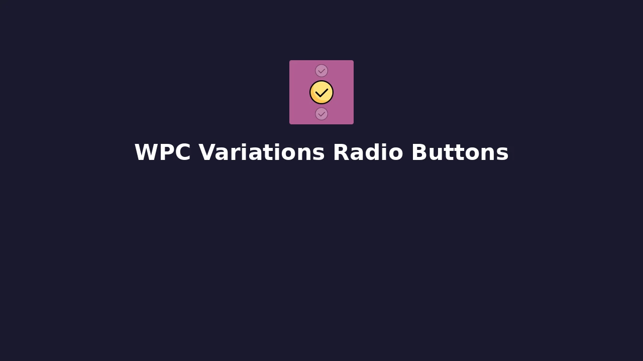 WPC Variations Radio Buttons for WooCommerce Premium