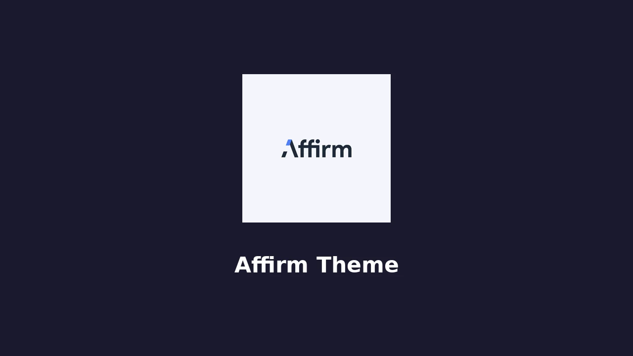 Affirm_Theme