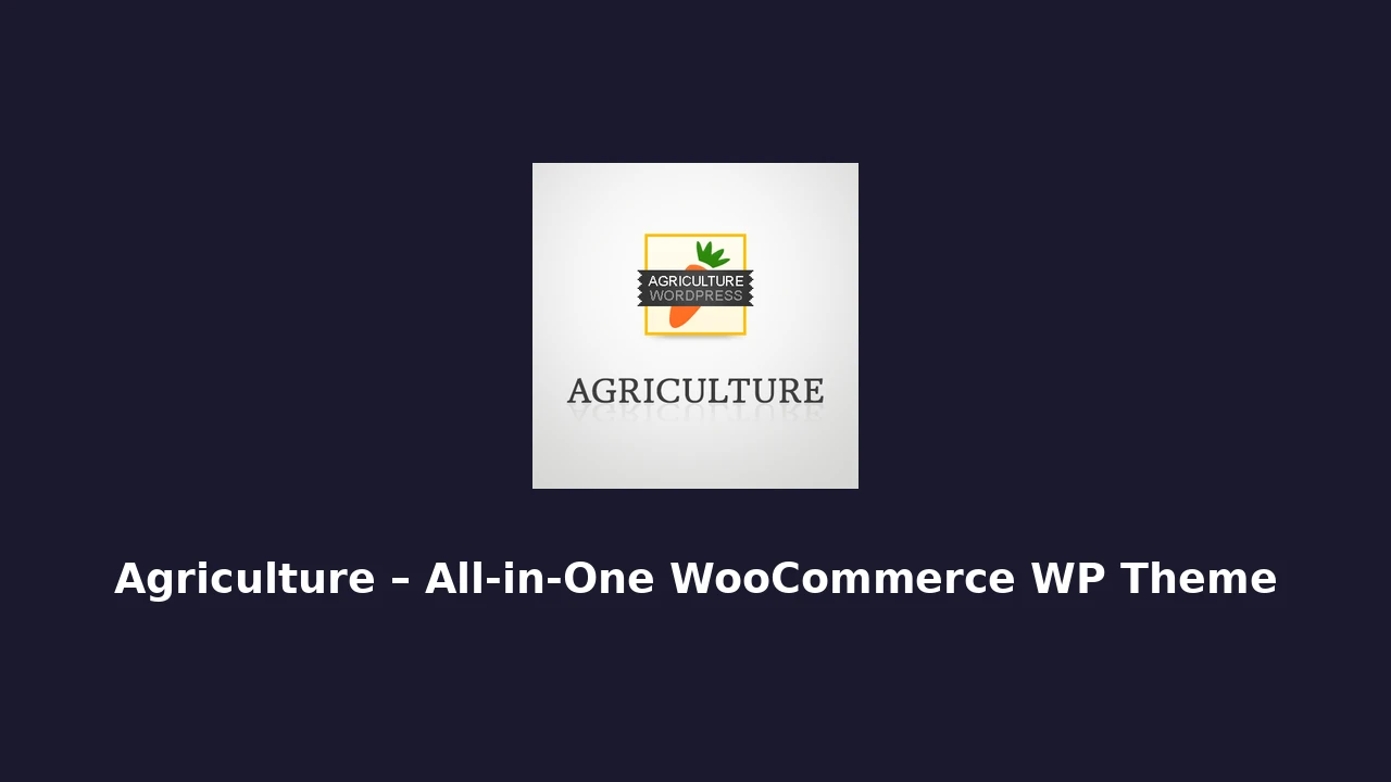Agriculture_–_All-in-One_WooCommerce_WP_Theme