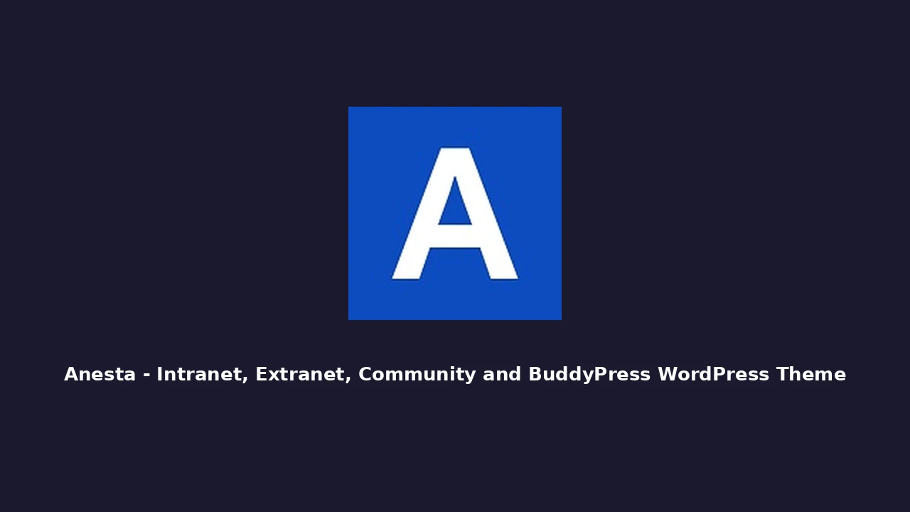 Anesta_-_Intranet,_Extranet,_Community_and_BuddyPress_WordPress_Theme